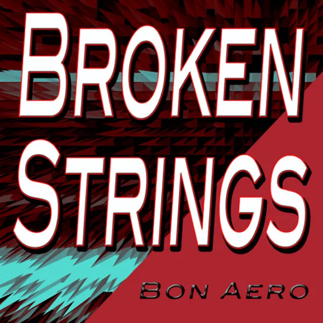 Broken Strings