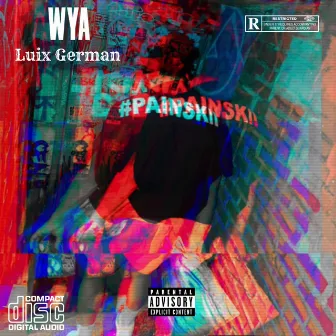 WYA by Luix German