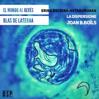 El Mundo al Revés (Remastered) by Joan B. Boils