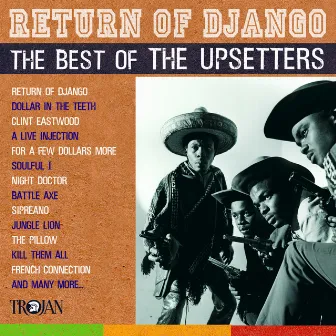 Return of Django: The Best of The Upsetters by The Upsetters