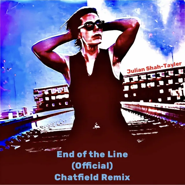 End of the Line (Official) [Chatfield Remix]