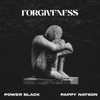 Forgiveness by Power Black