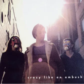 Crazy Like an Ambush by Grey Revell