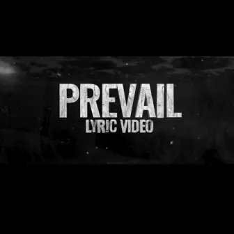 PREVAIL by Killa Sam