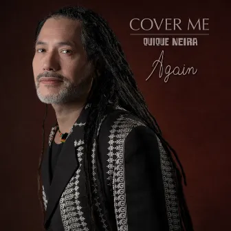 Cover Me Again by Quique Neira