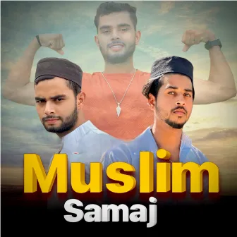 Muslim Samaj by Majid Khan