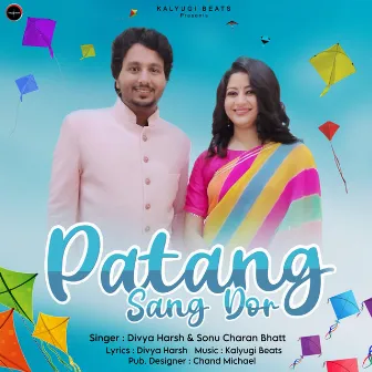 Patang Sang Dor by Divya Harsh