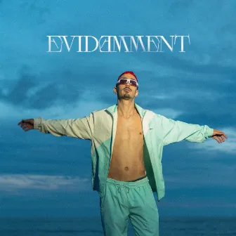 Évidemment by Skary