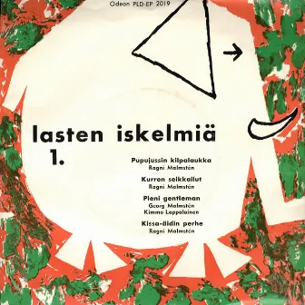 Lasten iskelmiä by Ragni Malmstén