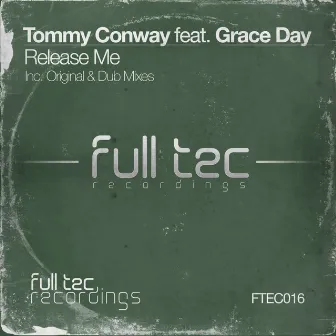 Release Me by Tommy Conway