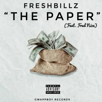 The Paper by Fresh Billz