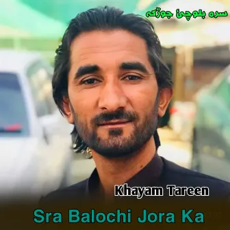 Sra Balochi Jora Ka by 