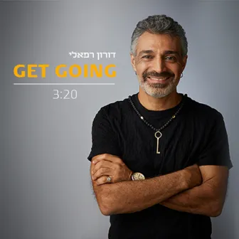 Get Going by Doron Raphaeli