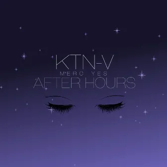 After Hours by ktn-V