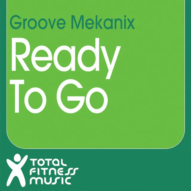 Ready 2 Go - Extended Mix