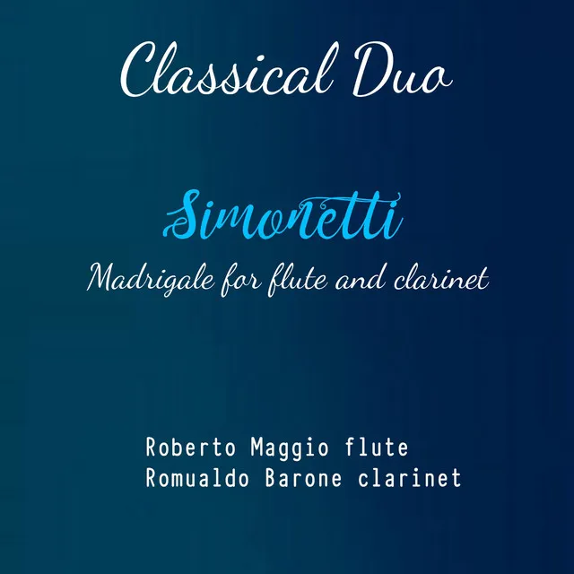 Simonetti: Magrigale for Flute and Clarinet