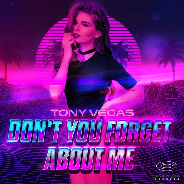 Don't You Forget About Me - Radio Edit