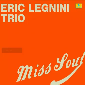 Miss Soul by Eric Legnini Trio