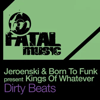 Dirty Beats by Jeroenski