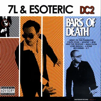 Bars Of Death by 7L & Esoteric