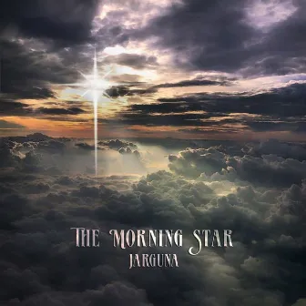 The Morning Star by Jarguna