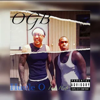 Hustle O by OGB