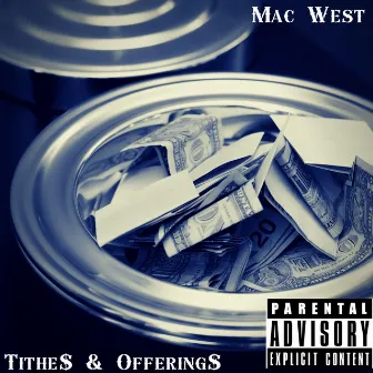 Tithes & Offerings by MAC WEST