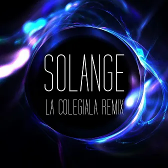 La Colegiala (Remix) by Solange