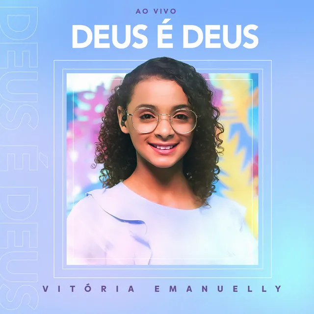 Deus é Deus (Ao Vivo)