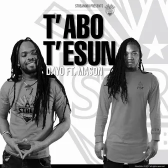 T'abo T'esun (feat. Mason) by Dayo