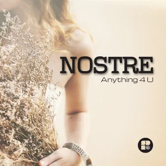 Anything 4 U by Nostre