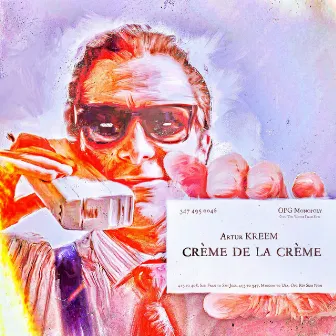 Crème de la crème by Artur Kreem