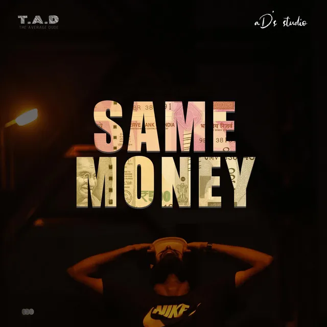 SAME MONEY