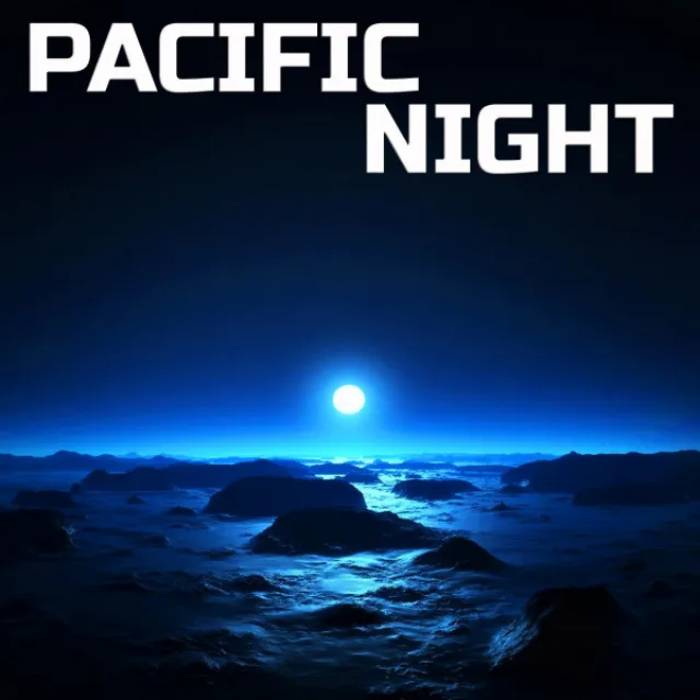 Soothing Pacific Night