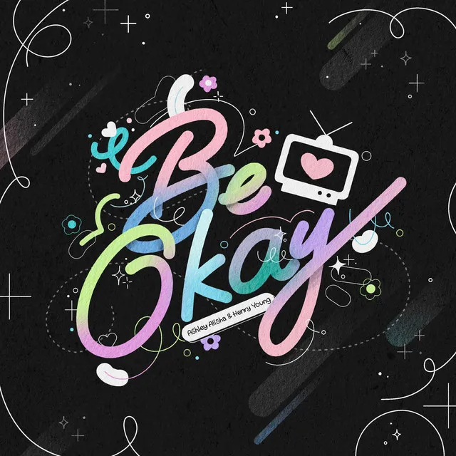 Be Okay