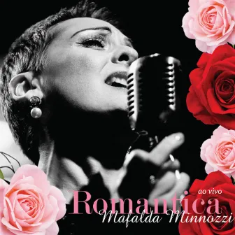 Romantica - ao Vivo by Mafalda Minnozzi