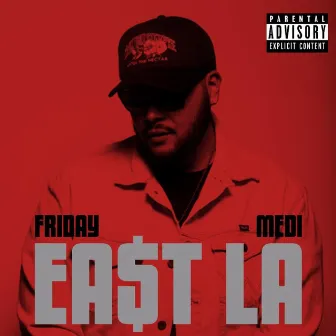 ea$t la by Friday