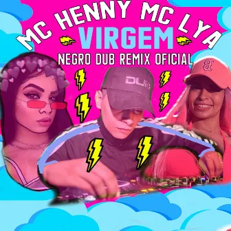 Virgem (Remix) by Mc Henny