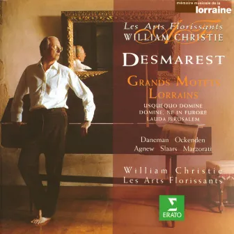 Desmarets : Grands Motets Lorrains by Henri Desmarets