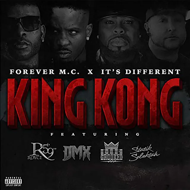 King Kong (feat. DMX, Royce Da 5'9", KXNG Crooked & DJ Statik Selektah)