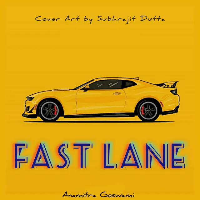 Fast Lane