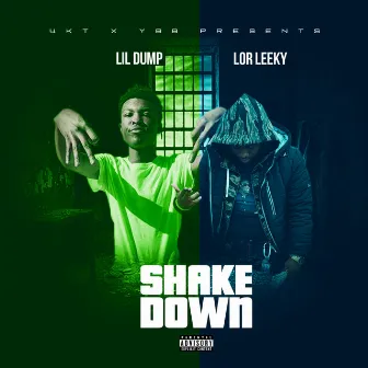 ShakeDown by Lor Leeky