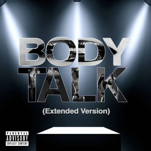 Body Talk (Extended Version)