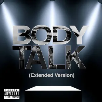 Body Talk (Extended Version) by Bama