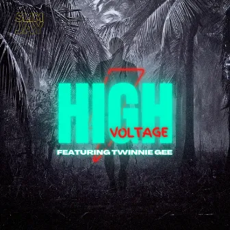 High Voltage by Slim Jay