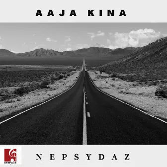 Aaja Kina by Nepsydaz