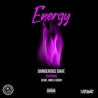 Energy by Dangerous Dave