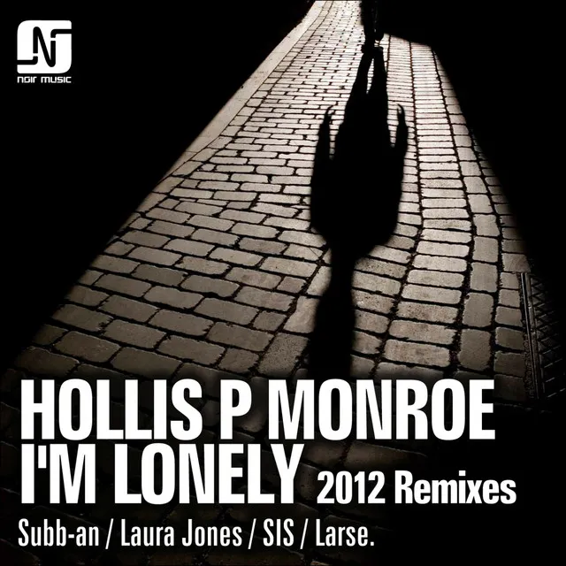 I'm Lonely - Laura Jones Remix