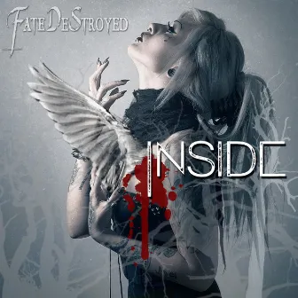 Inside by Fate DeStroyed