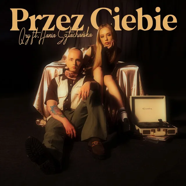 Przez Ciebie